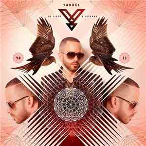 Yandel - De Líder A Leyenda download flac