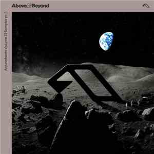 Above & Beyond - Anjunabeats Volume 13 Sampler Pt. 1 download flac