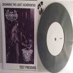 Acherontas / Drowning The Light - Acherontas / Drowning The Light download flac