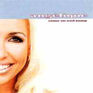Angélique - Come On And Jump download flac