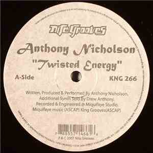 Anthony Nicholson - Twisted Energy download flac