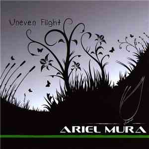 ArielMura - Uneven Flight download flac
