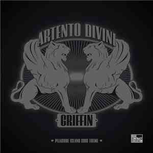 Artento Divini - Griffin (Pleasure Island 2010 Theme) download flac