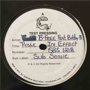 B-Free Feat. Bobby B. - Posse In Effect download flac