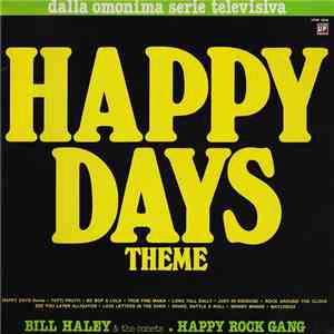 Bill Haley & The Comets ● Happy Rock Gang - Happy Days Theme download flac