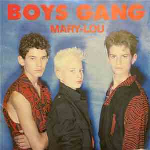 Boys Gang - Mary-Lou (english Version) / Mary-Lou (version Française) download flac