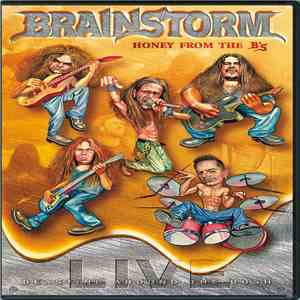 Brainstorm  - Honey from the B's (Beasting Around the Bush) download flac