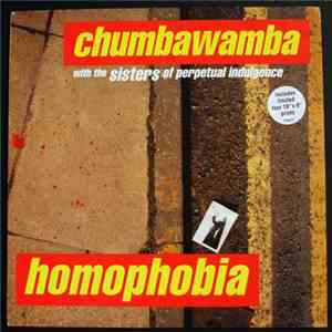 Chumbawamba With The Sisters Of Perpetual Indulgence - Homophobia FLAC album