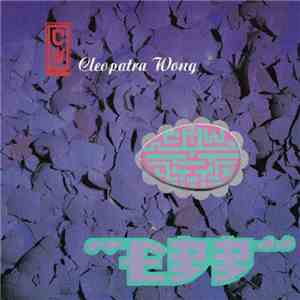 Cleopatra Wong - Egg download flac