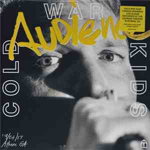 Cold War Kids - Audience download flac