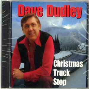 Dave Dudley - Christmas Truck Stop download flac
