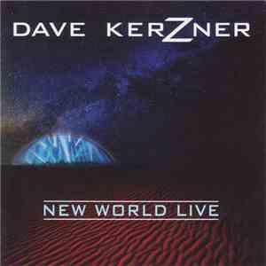 Dave Kerzner - New World Live download flac