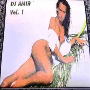 DJ Amir - DJ Amir Vol. 1 download flac