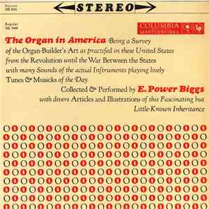 E. Power Biggs - The Organ In America download flac