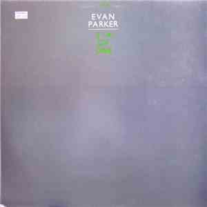 Evan Parker - Six Of One download flac