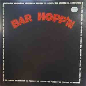 Friends  - Bar Hopp'n download flac