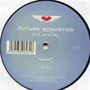 Future Acoustics - The Strobe download flac