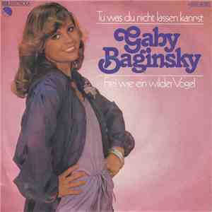 Gaby Baginsky - Tu Was Du Nicht Lassen Kannst download flac