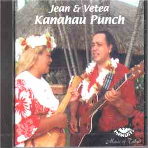 Jean & Vetea - Kanahau Punch download flac