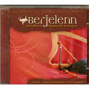 Jean Baron, Anne Auffret, Christian Anneix - Berjelenn (Melodies et danses de Bretagne) download flac