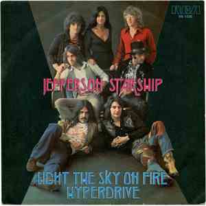 Jefferson Starship - Light The Sky On Fire download flac