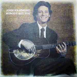 John Hammond - Nobody But You download flac