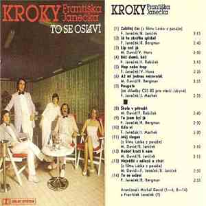 Kroky Františka Janečka, Michal David, Pavel Horňák, Milan Dyk, Markéta Muchová - To Se Oslaví download flac