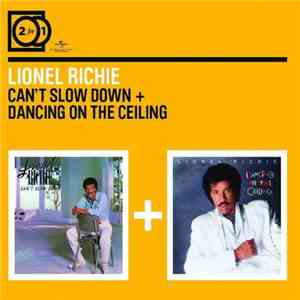Lionel Richie - Can't Slow Down + Dancing On The Ceiling download flac
