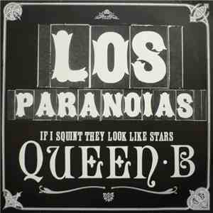 Los Paranoias - Queen B download flac