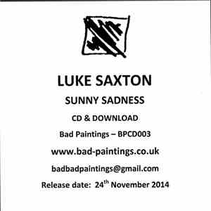 Luke Saxton - Sunny Sadness download flac