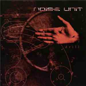Noise Unit - Drill download flac