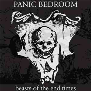 Panic Bedroom - Beasts Of The End Times download flac