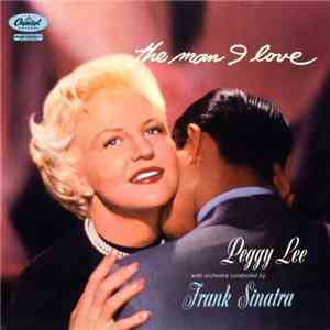 Peggy Lee - The Man I Love download flac