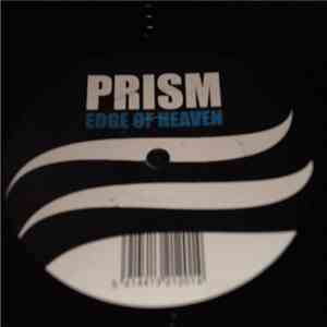 Prism  - Edge Of Heaven download flac