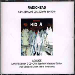 Radiohead - Kid A (Special Collectors Edition) download flac