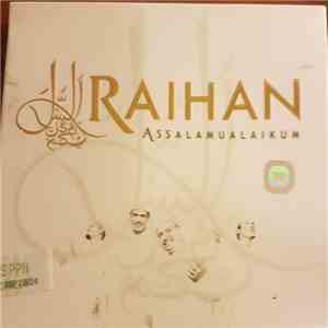 Raihan - Assalamualaikum FLAC album