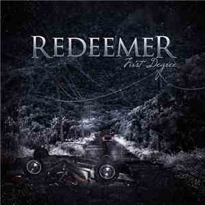 Redeemer - First Degree download flac