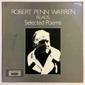 Robert Penn Warren - Robert Penn Warren Reads Selected Poems 1923-1978 download flac