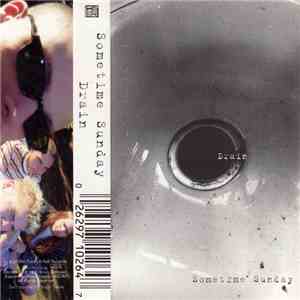 Sometime Sunday - Drain download flac