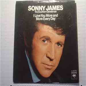 Sonny James - I Love You More And More Everyday download flac