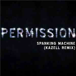 Spanking Machine - Permission download flac