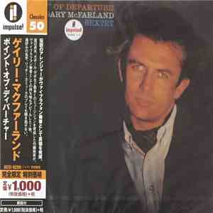 The Gary McFarland Sextet - Point Of Departure download flac