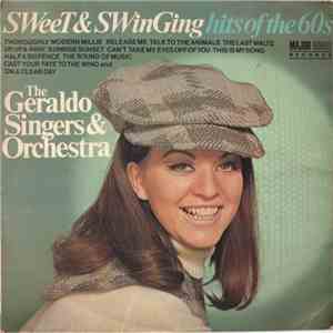 The Geraldo Orchestra & Singers - Sweet & Swinging Hits Of The 60s download flac