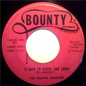 The Ruffin Singers - It Pays To Serve The Lord / Let Me Lean On You, Jesus download flac