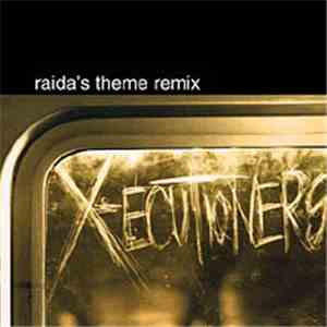 The X-Ecutioners - Raida's Theme Remix download flac