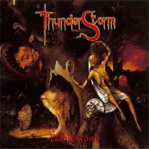 Thunderstorm  - Faithless Soul download flac