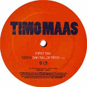 Timo Maas - First Day (Dan Taylor Remixes) download flac