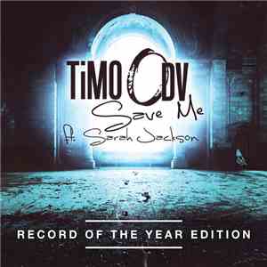 TiMO ODV Ft. Sarah Jackson  - Save Me download flac