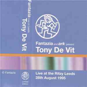 Tony De Vit - Live At The Ritzy Leeds 28th August 1995 download flac