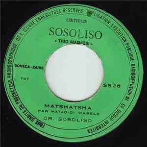 Trio Madjesi & Orchestre Sosoliso - Matshatsha / Good Bye Yuna download flac